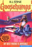 Goosebumps #57: My Best Friend Is Invisible (R. L. Stine)